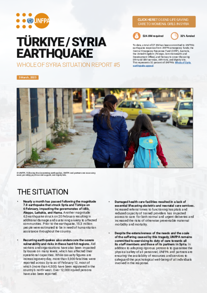 UNFPA Whole of Syria Situation Report #5: Türkiye-Syria Earthquake - 03 March 2023