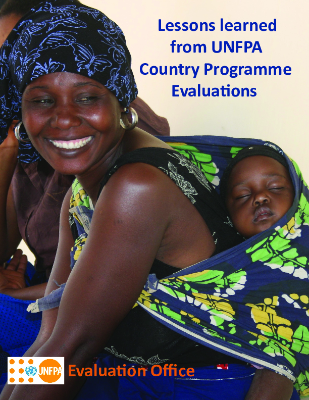Lessons learned from UNFPA Country Programme Evaluations Lessons learned from UNFPA Country Programme Evaluations